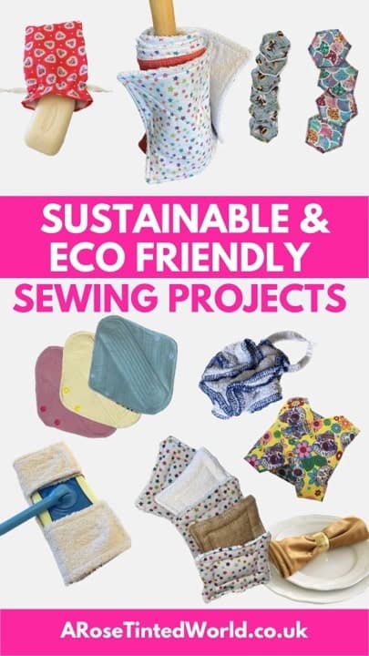 Eco-Friendly-Sewing-Projects - A Rose Tinted World-min
