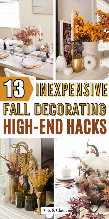 13-Inexpensive-Fall-Decorating-Ideas-High-End-Hacks - Arts and Classy