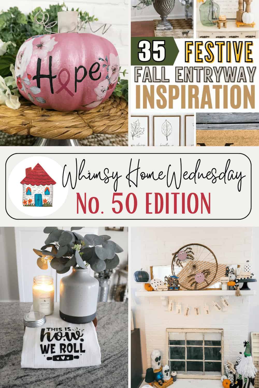 Whimsy Home Wednesday No. 50