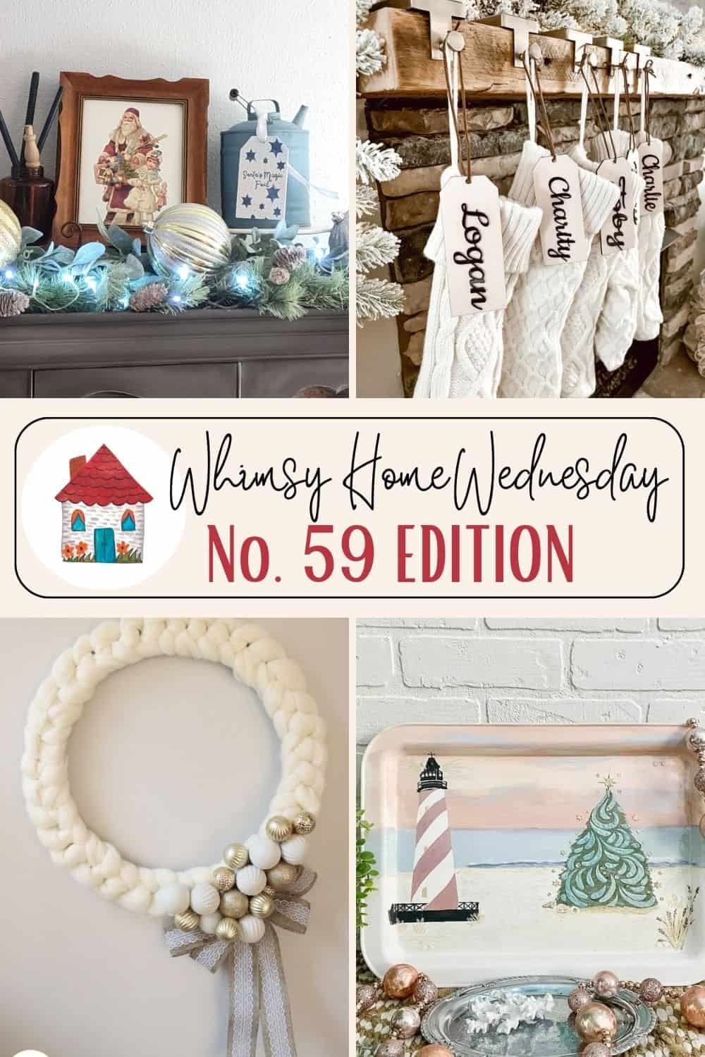 Whimsy Home Wednesday No. 59