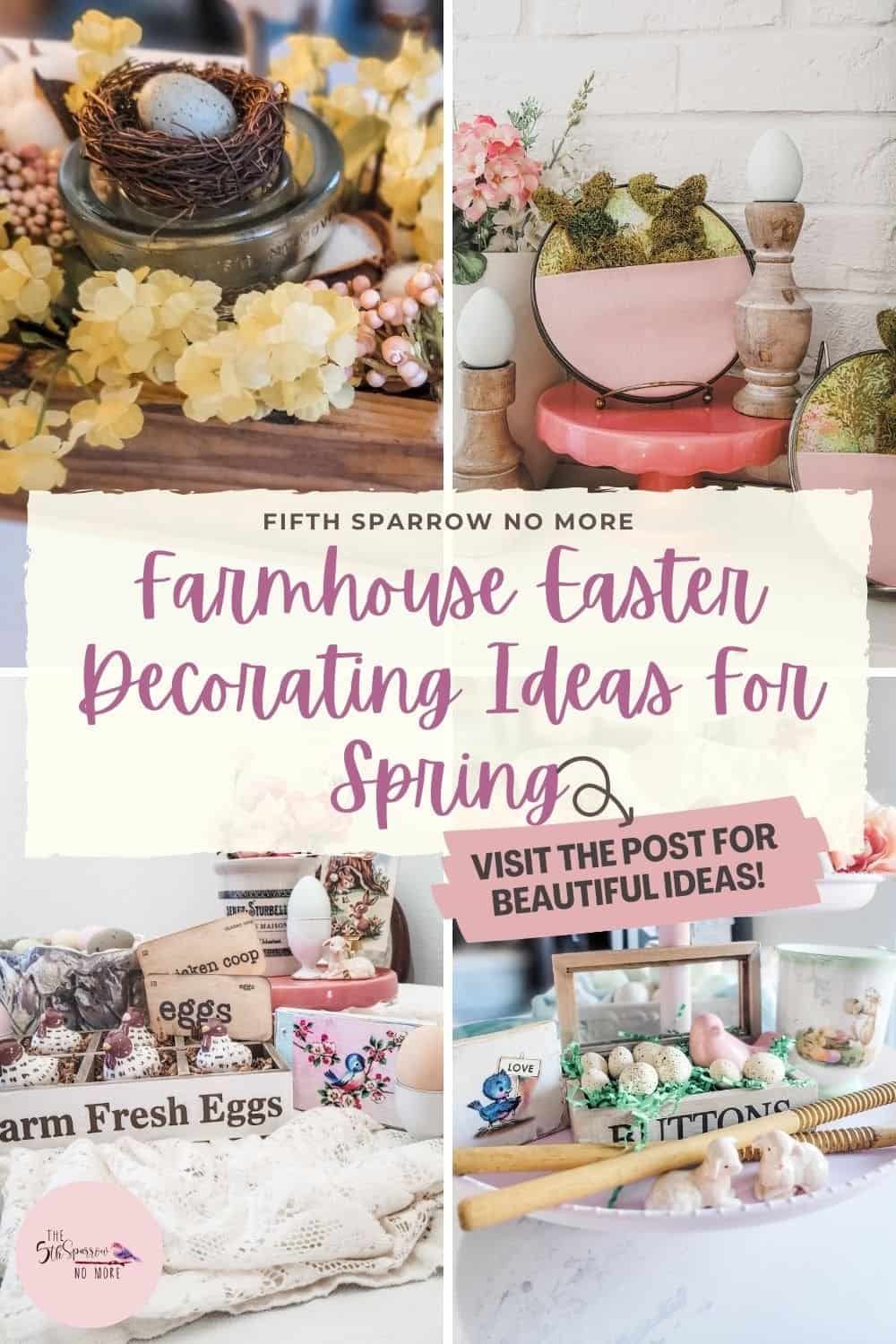 Farmhouse easter decorating ideas for spring.