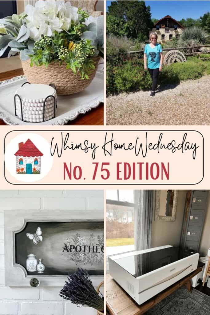 Collage featuring home decor, an outdoor portrait, and a whimsical graphic for "whimsy home wednesday no. 75 edition".