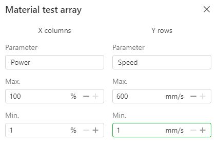 Screenshot of a Material test array interface with input fields for X columns and Y rows. Parameters Power and Speed have respective maximum and minimum values, with adjustable increments.