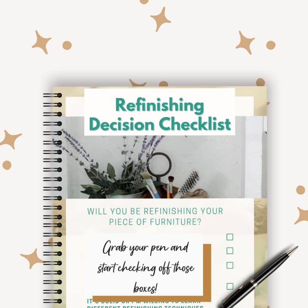 A spiral-bound "Refinishing Decision Checklist" booklet with a pen. The booklet's cover shows an image of tools and plants. Text prompts readiness to refinish furniture. Background has scattered star shapes.