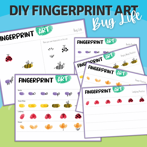 A DIY fingerprint art activity sheet titled "Bug Life" includes illustrated step-by-step guides to create various bugs like ladybugs, butterflies, and bees using fingerprints.