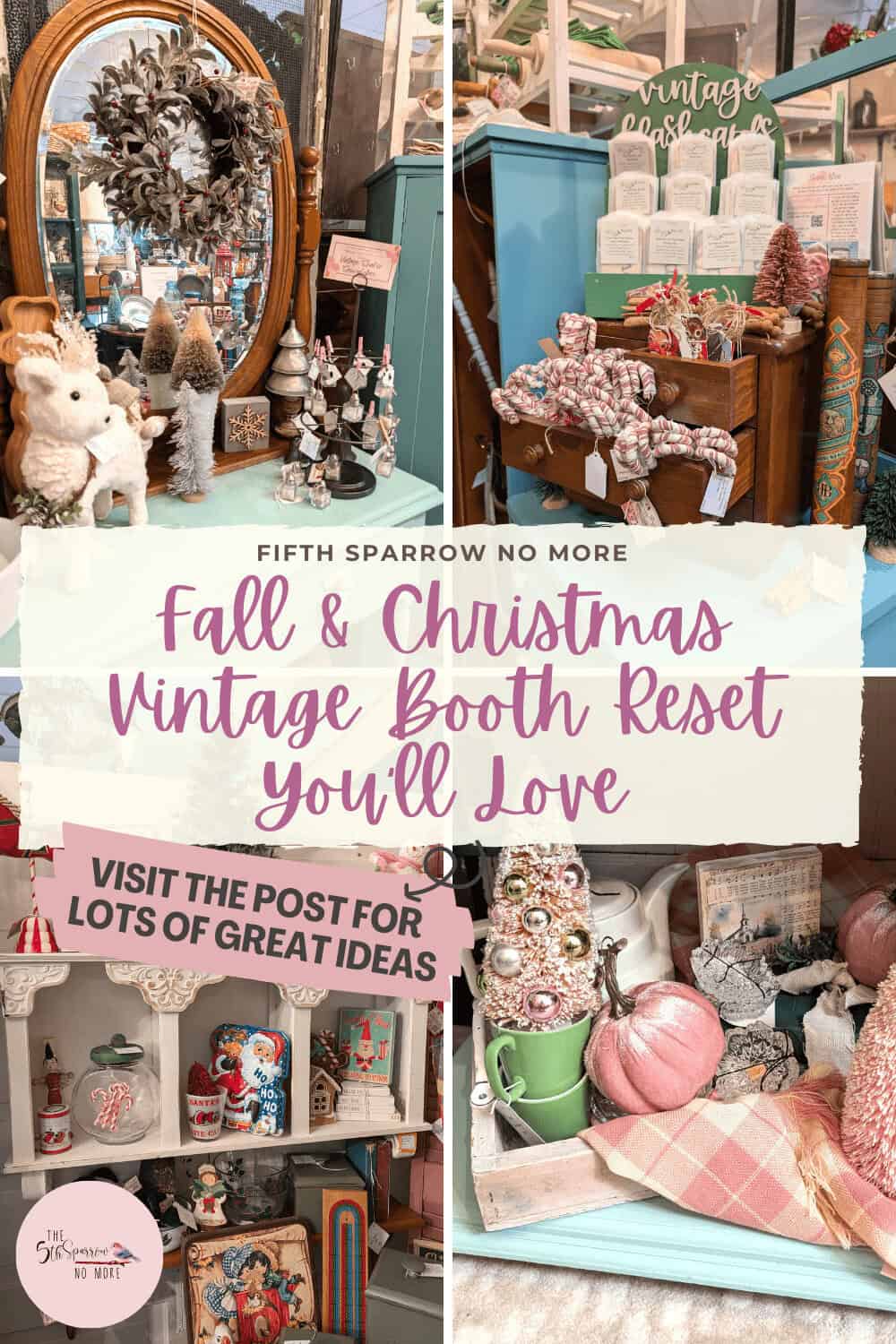 Collage of vintage decorations for fall and Christmas, including ornaments, figurines, and home decor items. Text overlay promotes vintage booth ideas.