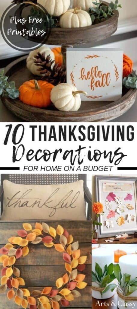 Collage of budget-friendly Thanksgiving decorations, including pumpkins, a sign reading "hello fall," a thankful pillow, a leaf wreath, and autumn-themed printables.