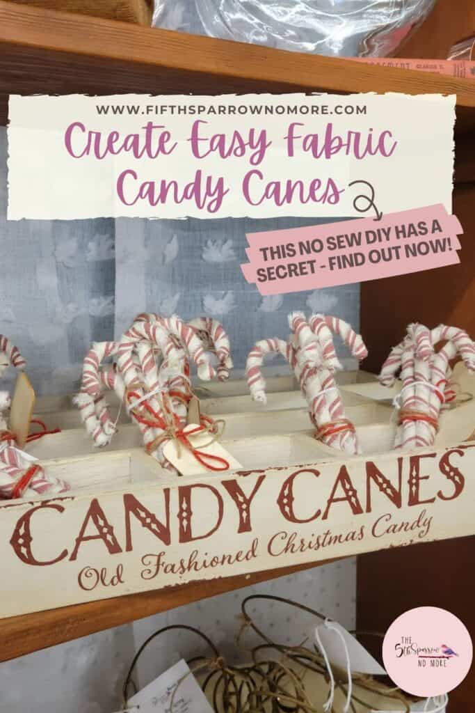 Box of striped fabric candy canes with text promoting a DIY tutorial.