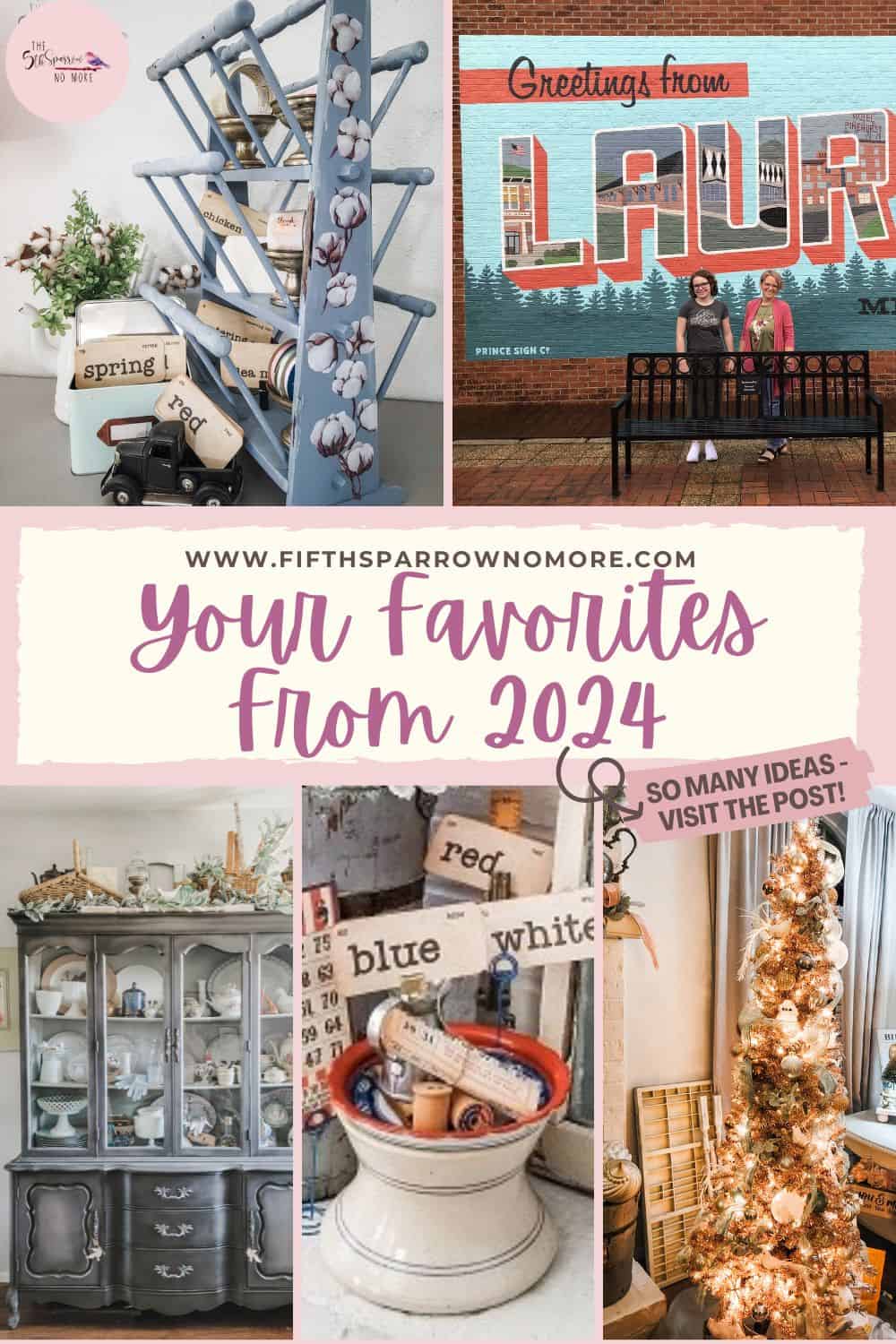 Collage of decor images including a shelf with spring rolls, a couple standing by a mural, a hutch with dishes, a basket with thread, and a decorated Christmas tree. Text: "Your Favorites from 2024.