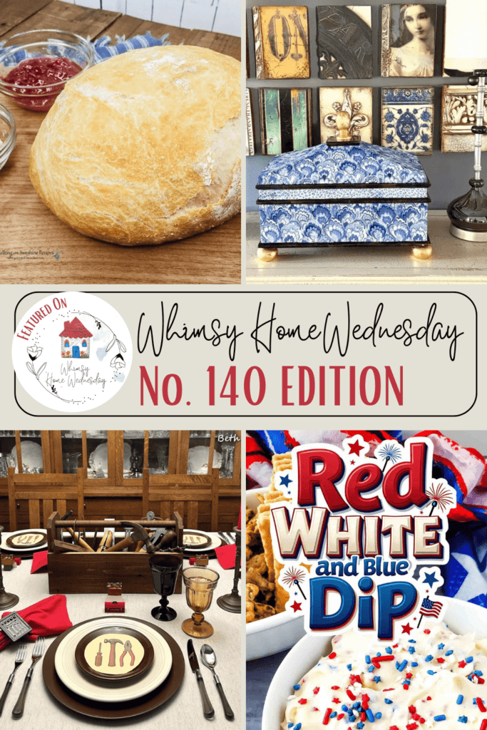 A collage featuring a round loaf of bread, a decorative blue box, a table set for a meal, and a patriotic themed dessert labeled “Red White and Blue Dip.”.