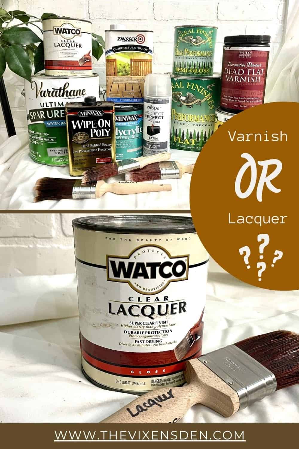 Various cans of varnish, lacquer, and wood finish products displayed with paintbrushes on a white background. Text reads "Varnish OR Lacquer???".
