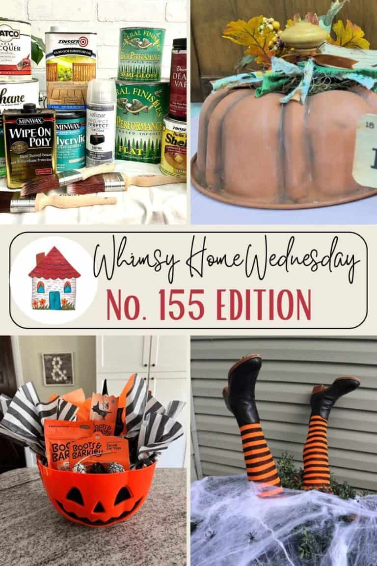 A collage showing craft supplies, a pumpkin cake, a Whimsy Home Wednesday No. 155 Edition sign, a pumpkin basket with treats, and legs in witch stockings and shoes.