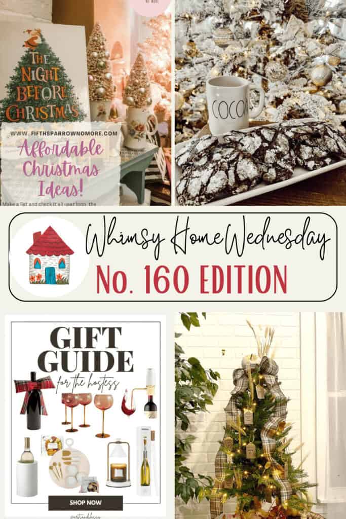 A collage featuring Christmas decor ideas, chocolate cookies with a mug labeled "Cocoa," a holiday gift guide, and a decorated Christmas tree with the title "Whimsy Home Wednesday No. 160 Edition.